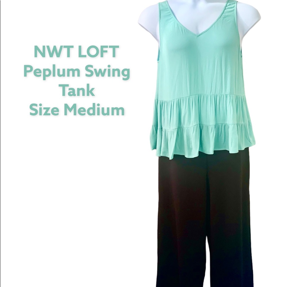 NWT Women’s LOFT Peplum Swing Tank - Aqua Green - Size Medium